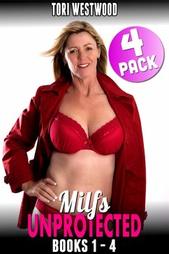Cover Milfs Unprotected Books 1 - 4 : 4-Pack (eBook, ePUB)