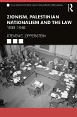 Zionism, Palestinian Nationalism and the Law (eBook, PDF)