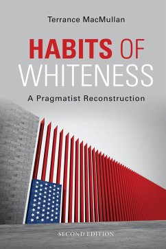 Habits of Whiteness (eBook, ePUB) - Macmullan, Terrance