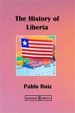 The History Of Liberia (eBook, ePUB)
