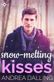 Snow-Melting Kisses (eBook, ePUB)