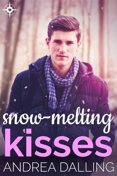 Snow-Melting Kisses (eBook, ePUB) Snow-Melting Kisses (eBook, ePUB)