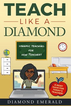 Teach Like A Diamond (eBook, ePUB) - Emerald, Diamond