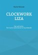 Clockwork Liza (eBook, ePUB) - Bild 1