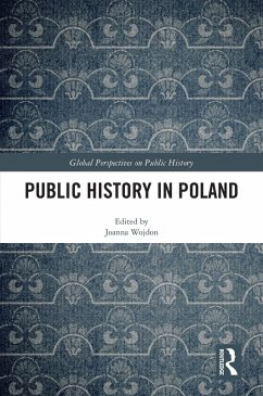 Public History in Poland (eBook, ePUB)