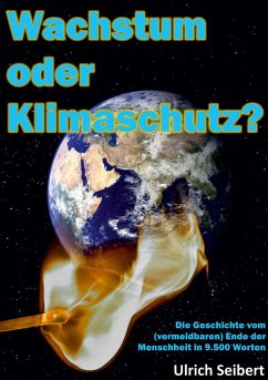 Wachstum oder Klimaschutz? (eBook, ePUB) - Seibert, Ulrich