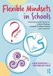 Flexible Mindsets in Schools (eBook,... - Bild 1
