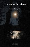 Los nadies de la luna (eBook, ePUB)
