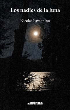 Cover Los nadies de la luna (eBook, ePUB)