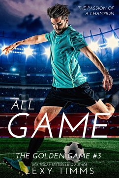All Game (The Golden Game, #3) (eBook, ePUB) - Timms, Lexy