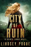City of Ruin: A Gothic Dystopian Beauty and the Beast Retelling (Ruined Lands, #1) (eBook, ePUB)
