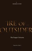 Ire of The Outsider (Dream One: Ire of The Outsider, #1) (eBook, ePUB)