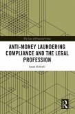 Anti-Money Laundering Compliance and the Legal Profession (eBook, ePUB)
