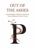 Out of the Ashes E-Book (eBook, ePUB)
