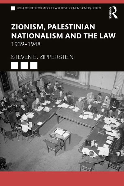 Zionism, Palestinian Nationalism and the Law (eBook, ePUB) Zionism, Palestinian Nationalism and the Law (eBook, ePUB)