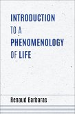 Introduction to a Phenomenology of Life (eBook, ePUB)