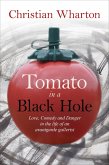 Tomato In A Black Hole (eBook, ePUB)