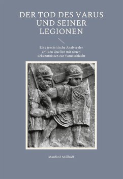 Der Tod des Varus und seiner Legionen (eBook, ePUB)