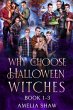 Why Choose Halloween Witches: Books 1-3... - Bild 1