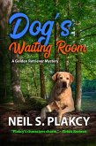 Dog's Waiting Room (Golden Retriever Mysteries, #12) (eBook, ePUB)