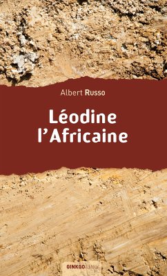 Léodine l'Africaine (eBook, ePUB) - Russo, Albert