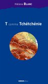 T comme Tchétchénie (eBook, ePUB)