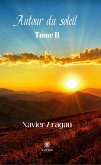 Autour du soleil - Tome II (eBook, ePUB)