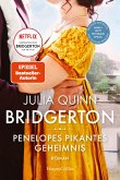 Penelopes pikantes Geheimnis / Bridgerton Bd.4