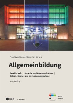 Allgemeinbildung, Ausgabe Zug (Neuauflage 2022) - Wyss, Peter;Weiss, Raphael;Uhr, Karl