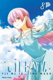 TONIKAWA - Fly me to the Moon Bd.8