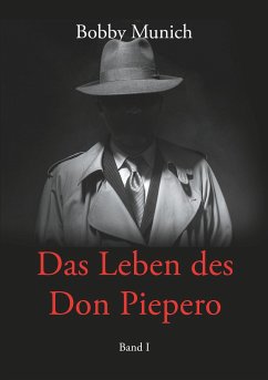 Das Leben des Don Piepero - Munich, Bobby