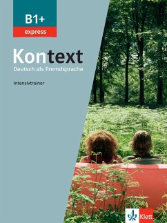 Kontext B1+ express - Intensivtrainer - Rodi, Margret