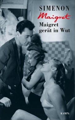 Maigret gerät in Wut / Kommissar Maigret Bd.61 - Simenon, Georges