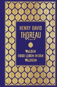 Walden: oder Leben in den Wäldern - Thoreau, Henry David