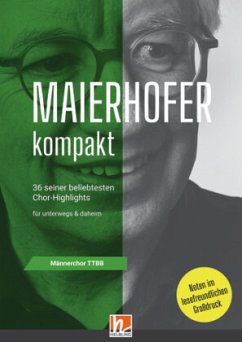 Maierhofer kompakt TTBB - Großdruck - Maierhofer, Lorenz