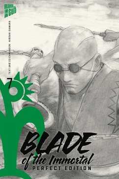 Blade of the Immortal - Perfect Edition / Blade of the Immortal Bd.7 - Samura, Hiroaki