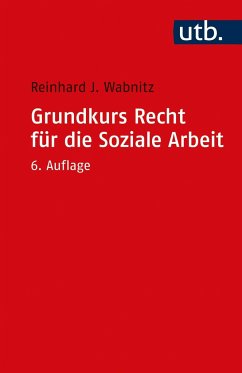 Grundkurs Recht für die Soziale Arbeit - Wabnitz, Reinhard J.