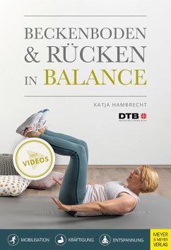 Beckenboden und Rücken in Balance - Hambrecht, Katja