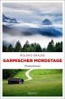 Garmischer Mordstage - Bild 1