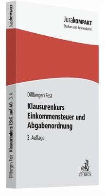 Klausurenkurs Einkommensteuer und Abgabenordnung - Dillberger, Emanuel;Fest, Timo