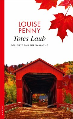 Totes Laub / Armand Gamache Bd.11 - Penny, Louise