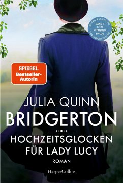 Hochzeitsglocken für Lady Lucy / Bridgerton Bd.8 - Quinn, Julia