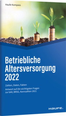 Betriebliche Altersversorgung 2022 - Dommermuth, Thomas;Hauer, Michael;Unterlindner, Günther