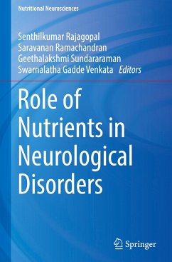 Role of Nutrients in Neurological Disorders