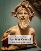 Ancient Greek I: A 21st Century Approach