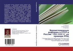 Veroispowednye reformy w SSSR i Rossii. 1985-2000 gg. na primere RPC - Korolew, A.; Mel'nichenko, O.; Korolewa, L.