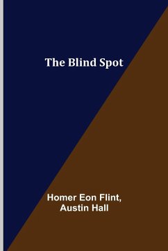 The Blind Spot - Eon Flint, Homer; Hall, Austin