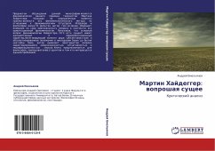 Martin Hajdegger: woproshaq suschee - Emel'qnow, Andrej