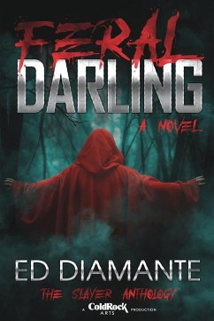 FERAL DARLING - Diamante, Ed