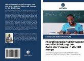 Mikrofinanzdienstleistungen und die Stärkung der Rolle der Frauen in der DR Kongo